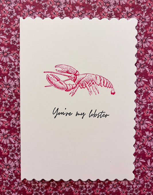 ‘You’re my lobster’ card